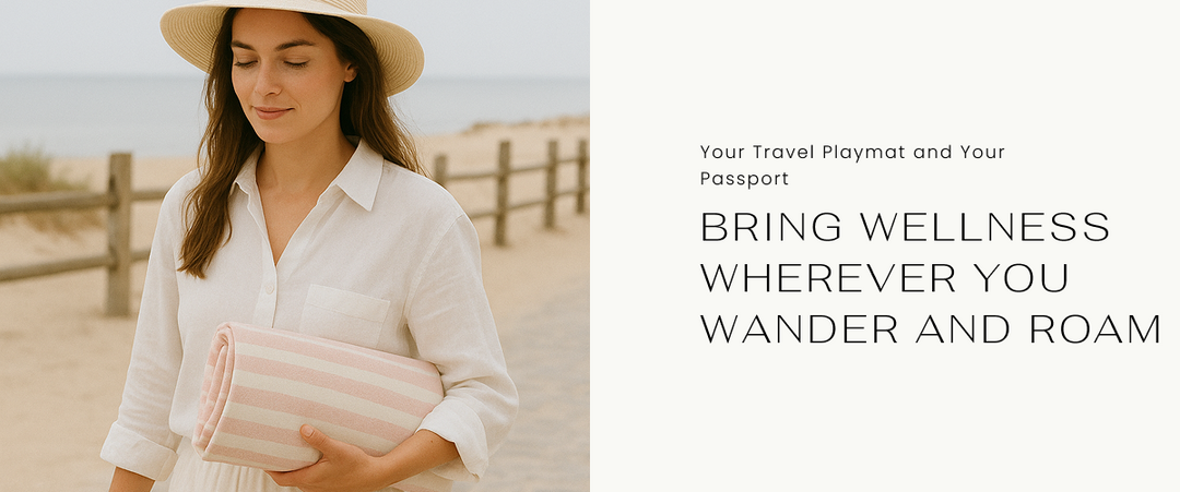 Bring Wellness Wherever You Wander and Roam
